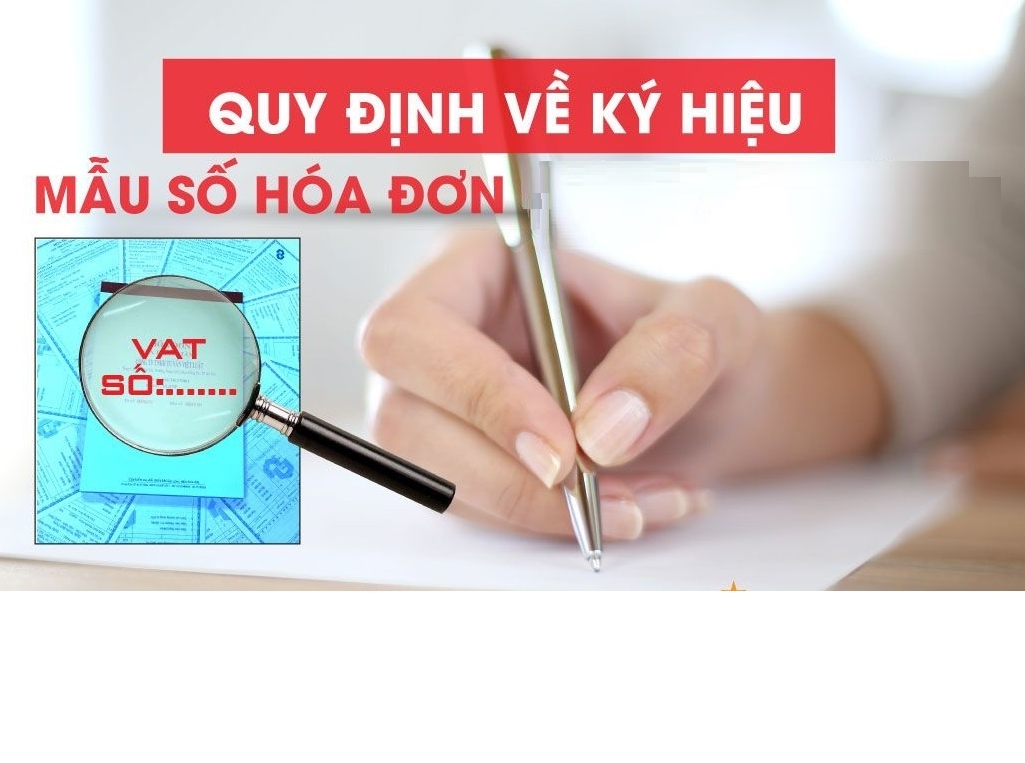 Quy định về ký hiệu mẫu số hóa đơn