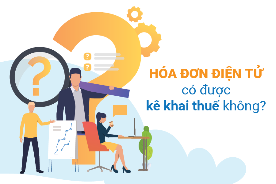 Giải đáp mới nhất về kê khai thuế và hóa đơn điện tử