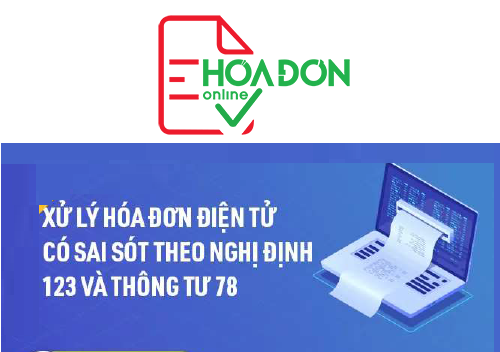 Lỡ xuất hóa đơn bị sai thì xử lý thế nào?