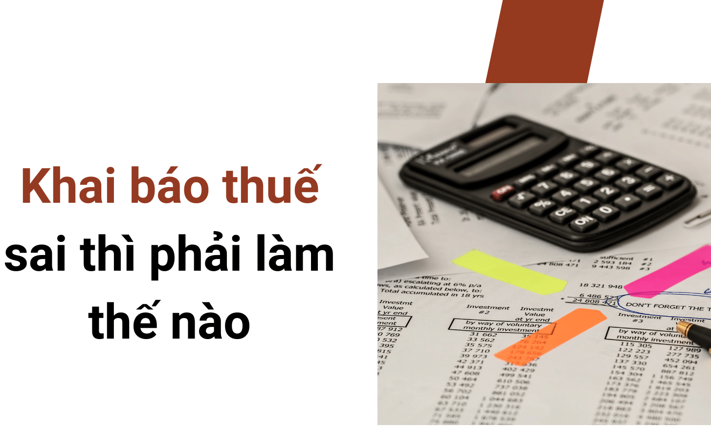 Xử lý như thế nào khi Hồ sơ khai thuế có sai, sót 