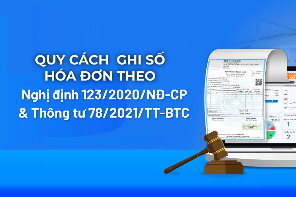 Quy cách ghi Số hóa đơn chuẩn theo Nghị định 123 và Thông tư 78